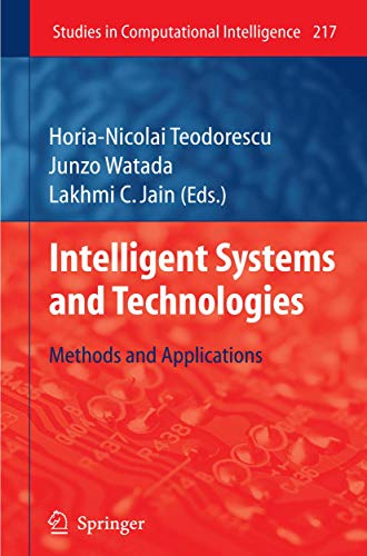 Beispielbild fr Intelligent Systems and Technologies : Methods and Applications zum Verkauf von Buchpark