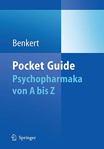 9783642019098: Pocket Guide Psychopharmaka: Von A bis Z