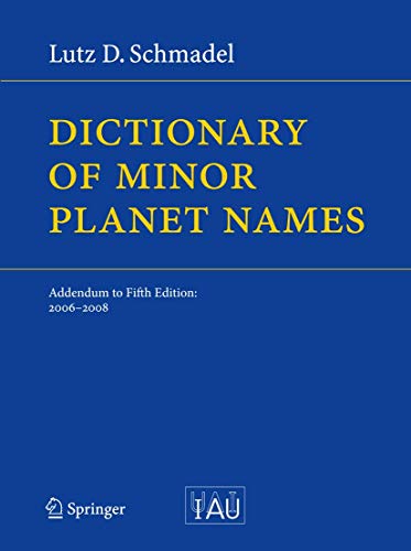 Dictionary Of Minor Planet Names