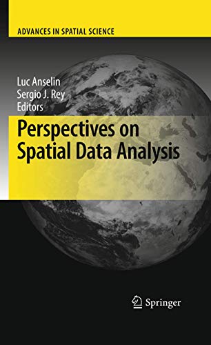 Perspectives on Spatial Data Analysis (Advances in Spatial Science)