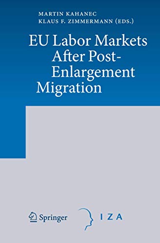 Imagen de archivo de EU Labor Markets After Post-Enlargement Migration a la venta por medimops