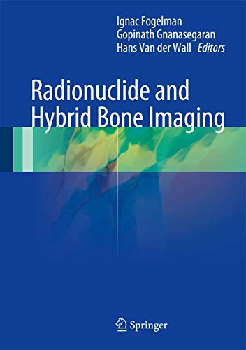 9783642023996: Radionuclide and Hybrid Bone Imaging