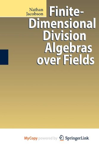 Finite-Dimensional Division Algebras over Fields (9783642024306) by Jacobson, Nathan