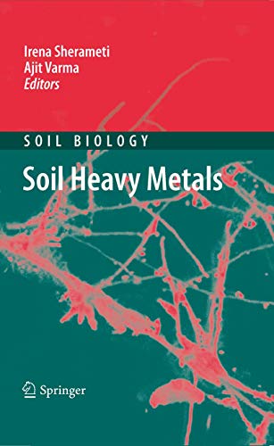 Stock image for Soil Heavy Metals. for sale by Antiquariat im Hufelandhaus GmbH  vormals Lange & Springer