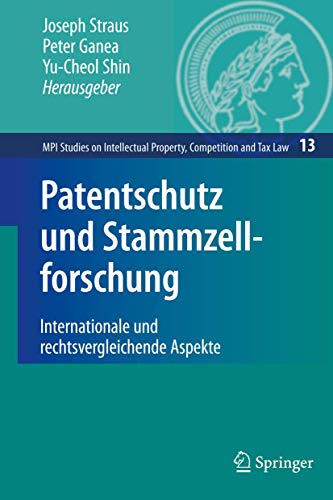 Beispielbild fr Patentschutz und Stammzellforschung Internationale und rechtsvergleichende Aspekte zum Verkauf von Buchpark
