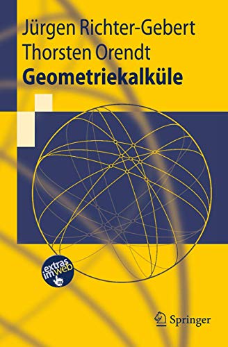 9783642025297: Geometriekalkule (Springer-Lehrbuch)