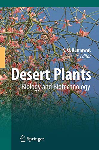 Imagen de archivo de Desert Plants. Biology and Biotechnology. a la venta por Gast & Hoyer GmbH