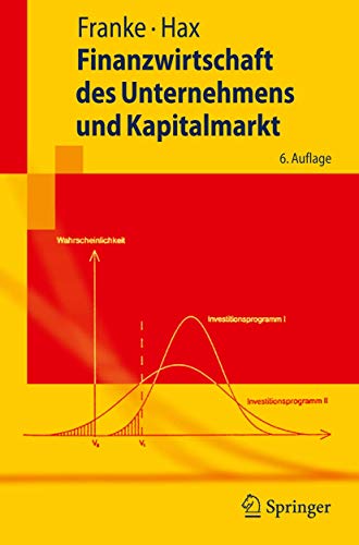 Beispielbild fr Finanzwirtschaft des Unternehmens und Kapitalmarkt (Springer-Lehrbuch) zum Verkauf von medimops