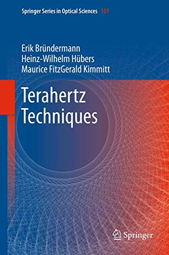 9783642025914: Terahertz Techniques: 151 (Springer Series in Optical Sciences, 151)