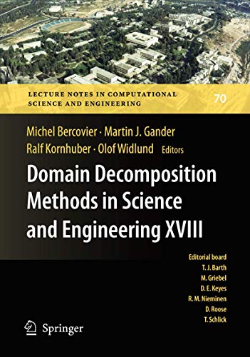 Stock image for Domain Decomposition Methods in Science and Engineering XVIII for sale by Munster & Company LLC, ABAA/ILAB