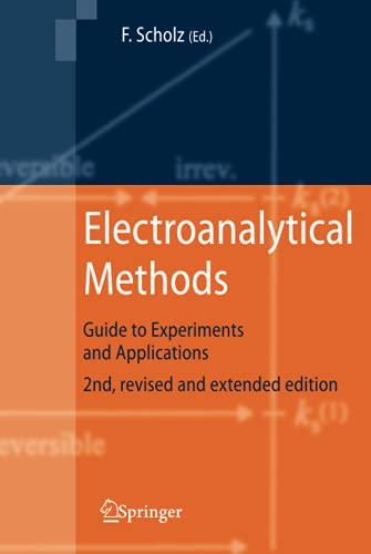 9783642029141: Electroanalytical Methods: Guide to Experiments and Applications
