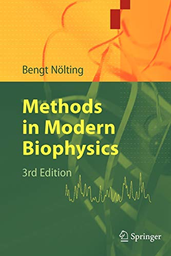 9783642030215: Methods in Modern Biophysics