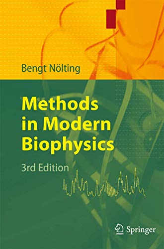 9783642030215: Methods in Modern Biophysics