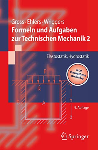 Imagen de archivo de Formeln und Aufgaben zur Technischen Mechanik 2: Elastostatik, Hydrostatik (Springer-Lehrbuch) a la venta por medimops