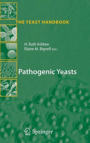 9783642031496: Pathogenic Yeasts (The Yeast Handbook)