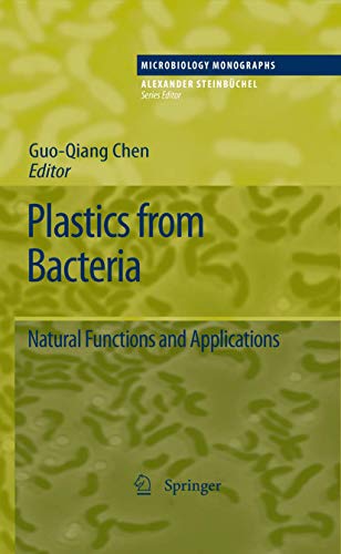 Stock image for Plastics from Bacteria: Natural Functions and Applications (Microbiology Monographs, 14) for sale by Lucky's Textbooks