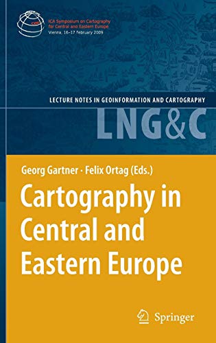 Beispielbild für Cartography in Central and Eastern Europe Selected Papers of the 1st ICA Symposium on Cartography for Central and Eastern Europe zum Verkauf von Buchpark