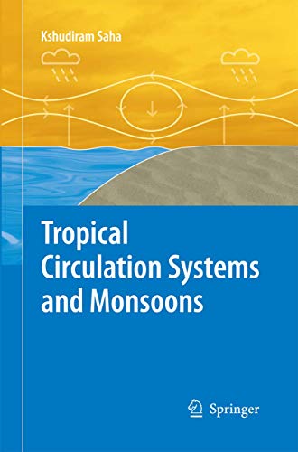 Stock image for Tropical Circulation Systems and Monsoons for sale by GF Books, Inc.