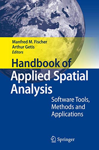 Handbook of Applied Spatial Analysis: Software Tools, Methods and Applications [Hardcover] Fische...