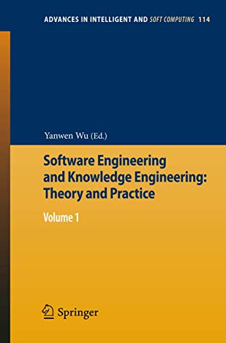 9783642037177: Software Engineering and Knowledge Engineering: Theory and Practice : Volume 1: 114 (Advances in Intelligent and Soft Computing)