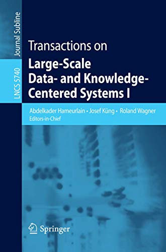 Stock image for Transactions on Large-Scale Data- and Knowledge-Centered Systems I (Lecture Notes in Computer Science) for sale by medimops