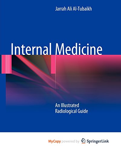 9783642037733: Internal Medicine: An Illustrated Radiological Guide
