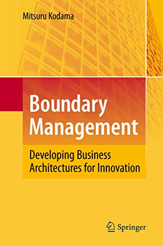 9783642037887: Boundary Management: Developing Business Architectures for Innovation