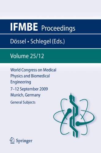 Stock image for World Congress on Medical Physics and Biomedical Engineering September 7 - 12; 2009 Munich; Germany : Vol. 25/XII General Subjects for sale by Ria Christie Collections