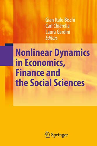 Beispielbild fr Nonlinear Dynamics in Economics, Finance and the Social Sciences Essays in Honour of John Barkley Rosser Jr zum Verkauf von Buchpark