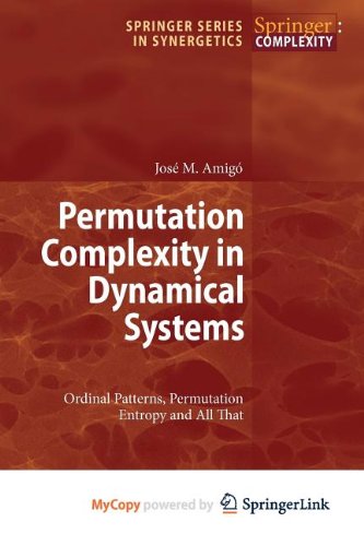 9783642040986: Permutation Complexity in Dynamical Systems