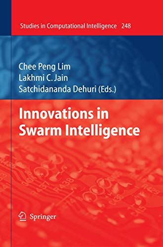 9783642042249: Innovations in Swarm Intelligence (Studies in Computational Intelligence, 248)