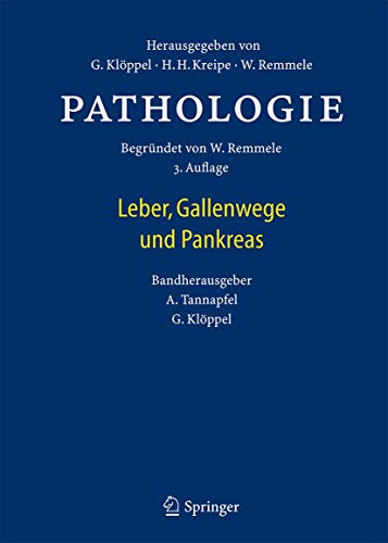 Stock image for Pathologie: Leber, Gallenwege und Pankreas (German Edition) [Hardcover] Tannapfel, Andrea and Klppel, Gnter for sale by Brook Bookstore