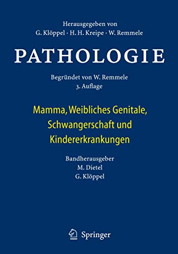 Stock image for Pathologie: Mamma, Weibliches Genitale, Schwangerschaft und Kindererkrankungen (German Edition) for sale by Brook Bookstore