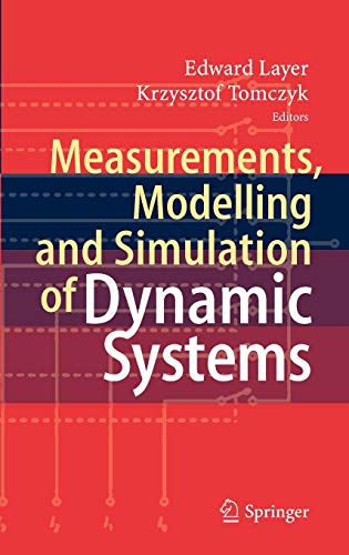 Imagen de archivo de Measurements, Modelling and Simulation of Dynamic Systems a la venta por PBShop.store US