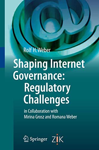 Beispielbild fr Shaping Internet Governance: Regulatory Challenges zum Verkauf von Ammareal