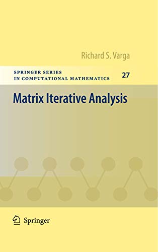 9783642051548: Matrix Iterative Analysis: 27 (Springer Series in Computational Mathematics)