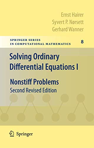 9783642051630: Solving Ordinary Differential Equations I: Nonstiff Problems (Springer Series in Computational Mathematics, 8)