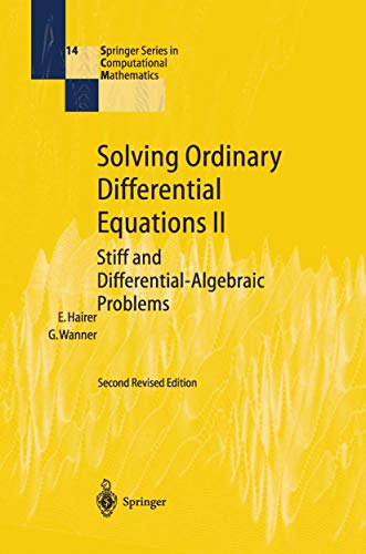 9783642052200: Solving Ordinary Differential Equations II: Stiff and Differential-Algebraic Problems (Springer Series in Computational Mathematics)