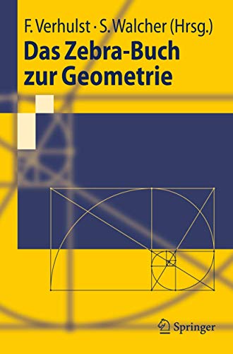 Stock image for Das Zebra-Buch zur Geometrie (Springer-Lehrbuch) (German Edition) for sale by medimops