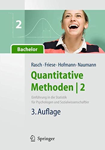 9783642052675: Quantitative Methoden 2. Einfuhrung in Die Statistik Fur Psychologen Und Sozialwissenschaftler (Springer-lehrbuch)