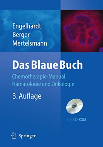 9783642052941: Das Blaue Buch: Chemotherapie-Manual Hamatologie Und Onkologie