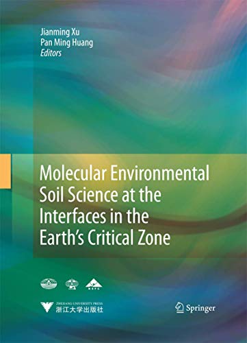 Molecular Environmental Soil Science at the Interfaces in the Earth's Critical Zone.