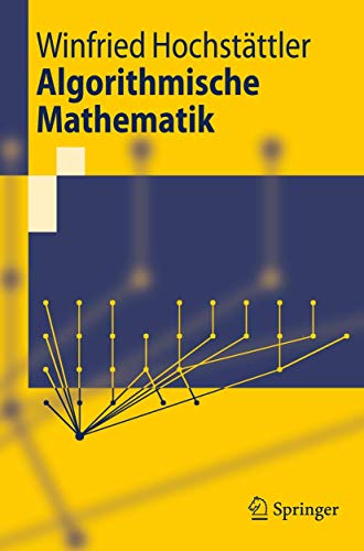 Beispielbild fr Algorithmische Mathematik zum Verkauf von Chiron Media