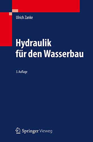 9783642054884: Hydraulik fr den Wasserbau: Kompendium fr den Wasserbau