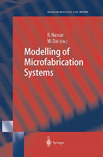 Stock image for Modelling of Microfabrication Systems (Microtechnology and MEMS) for sale by Lucky's Textbooks