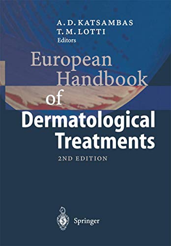 Imagen de archivo de European Handbook of Dermatological Treatments a la venta por Ria Christie Collections