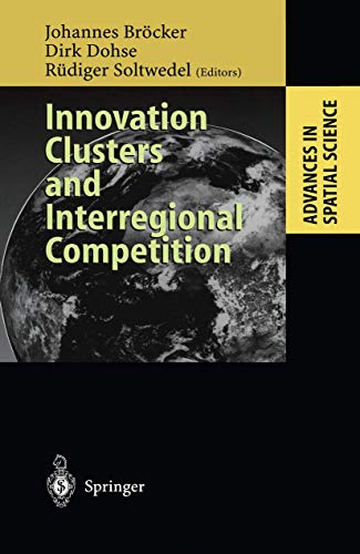 Stock image for Innovation Clusters and Interregional Competition for sale by Anybook.com