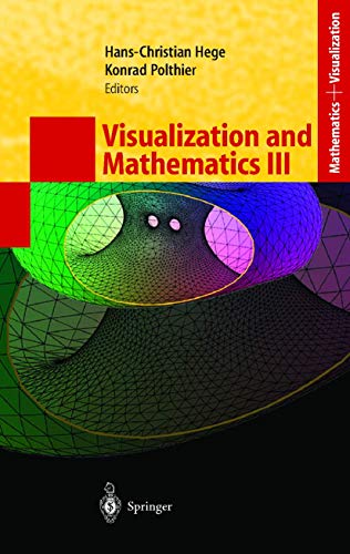 Beispielbild fr Visualization and Mathematics III (Mathematics and Visualization) zum Verkauf von Zubal-Books, Since 1961