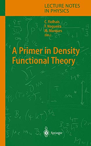9783642057045: A Primer in Density Functional Theory: 620