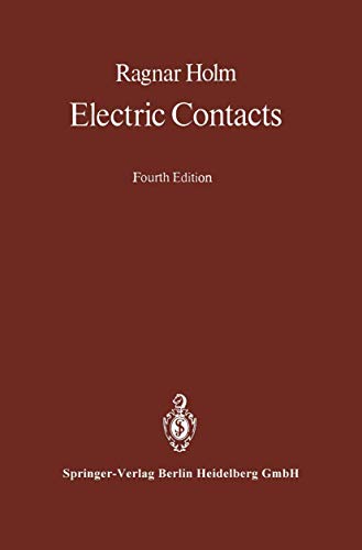 Stock image for Electric Contacts: Theory and Application for sale by GF Books, Inc.